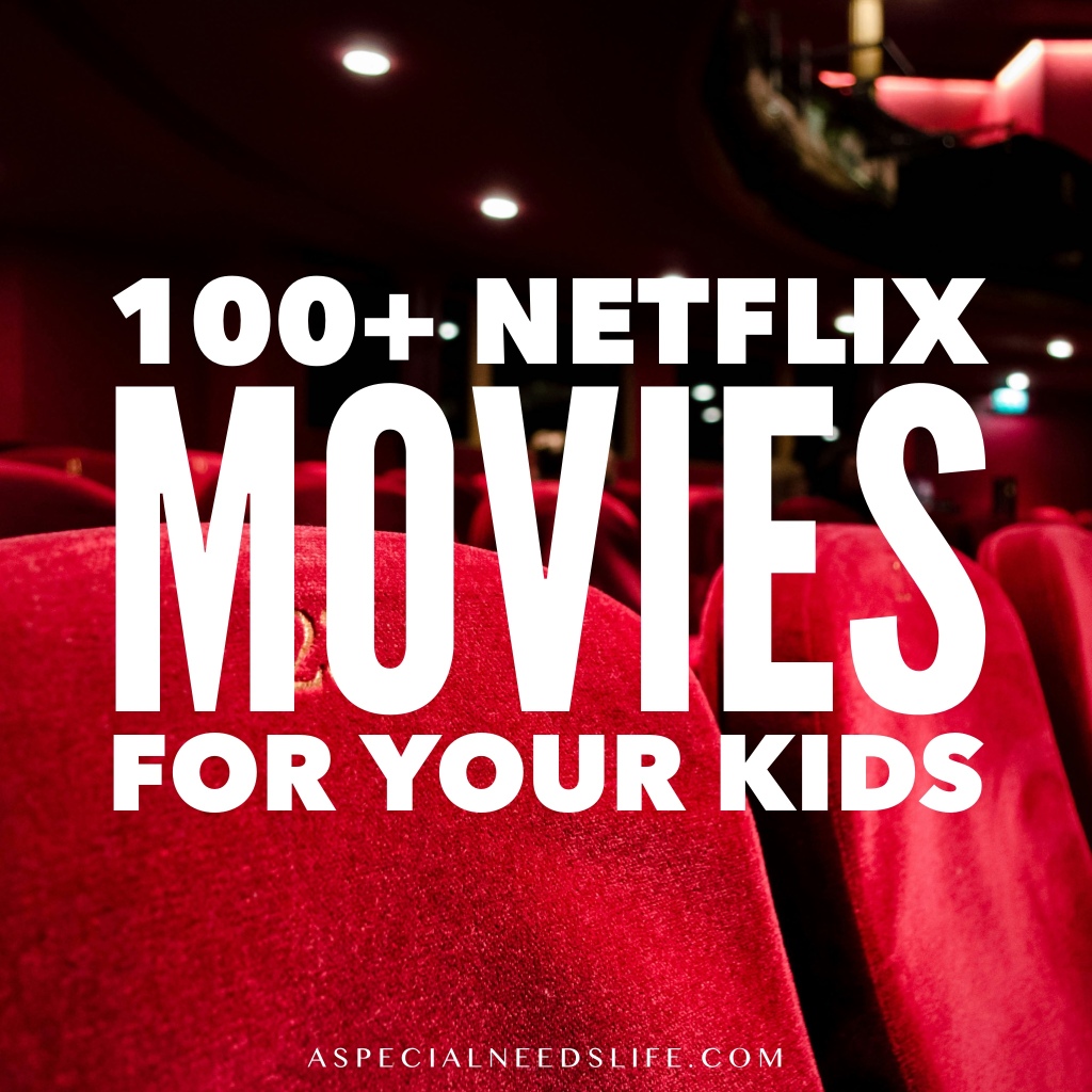 100+ Amazing Neflix Movies and TV Shows Your Kids Can Learn From